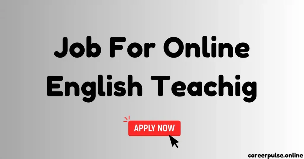 job for online english teaching